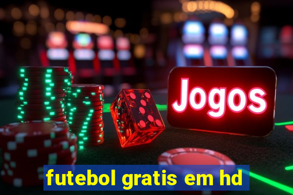 futebol gratis em hd